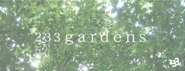 233　gardens